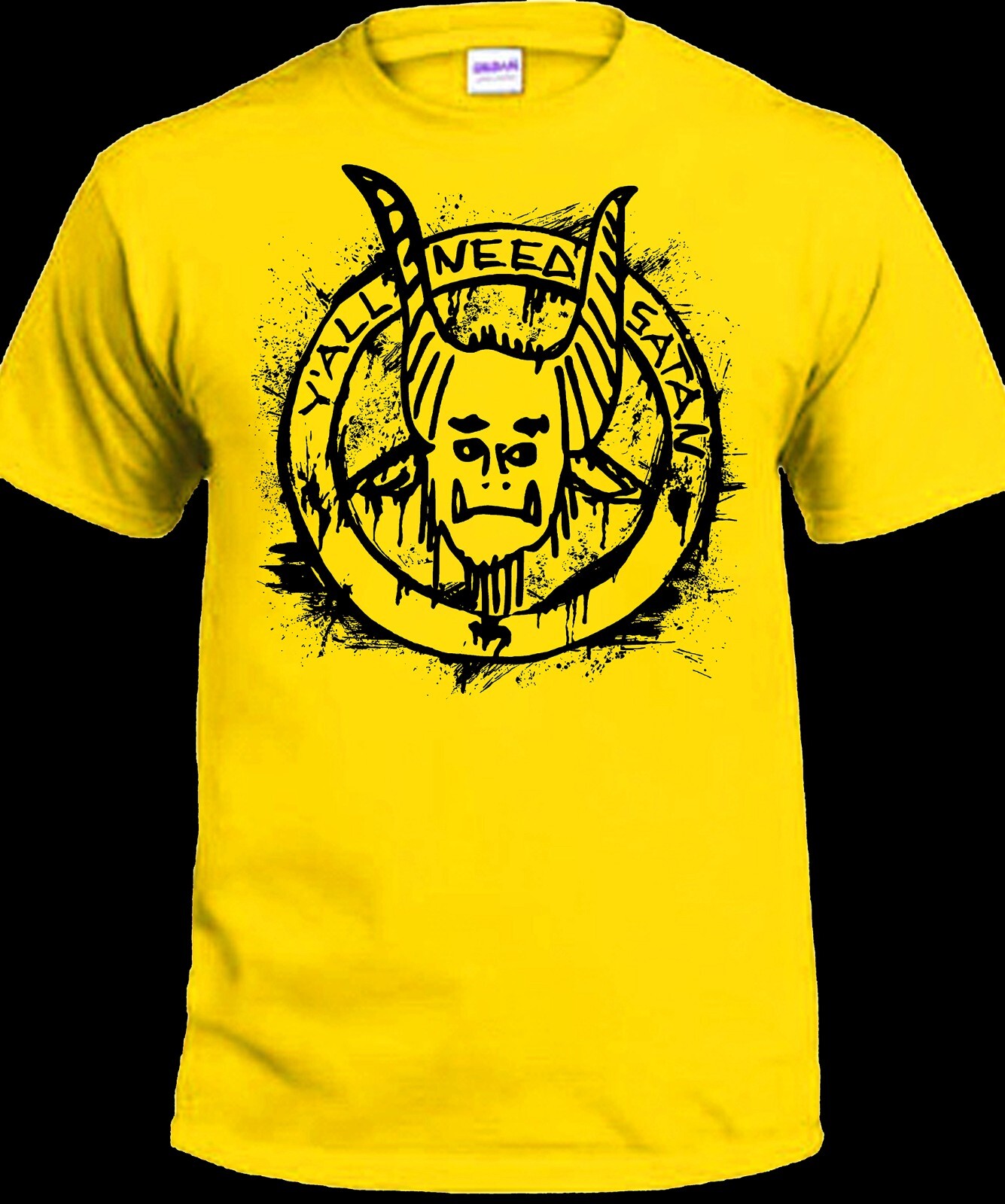 Y’all Need Satan T-shirt