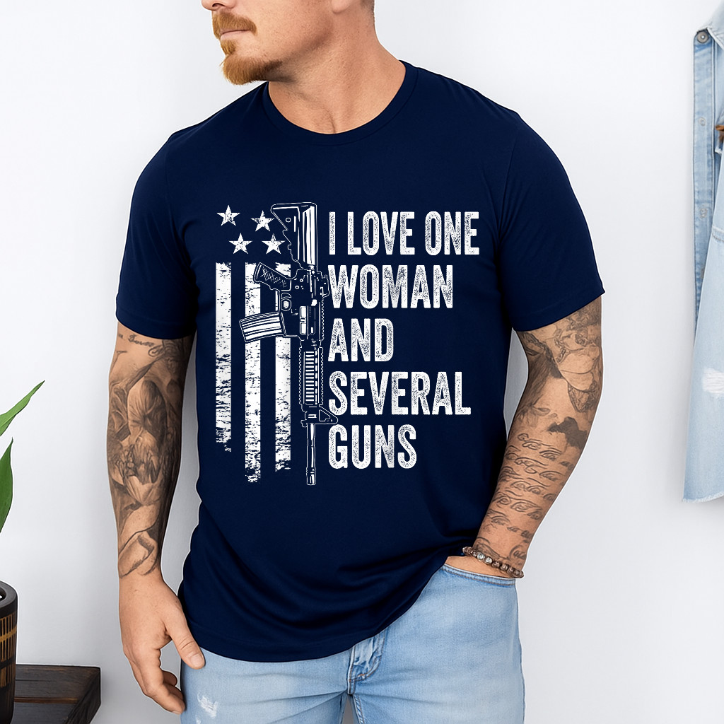 I Love One Woman And Several Guns – Husband Funny Mens Gun T-Shirt