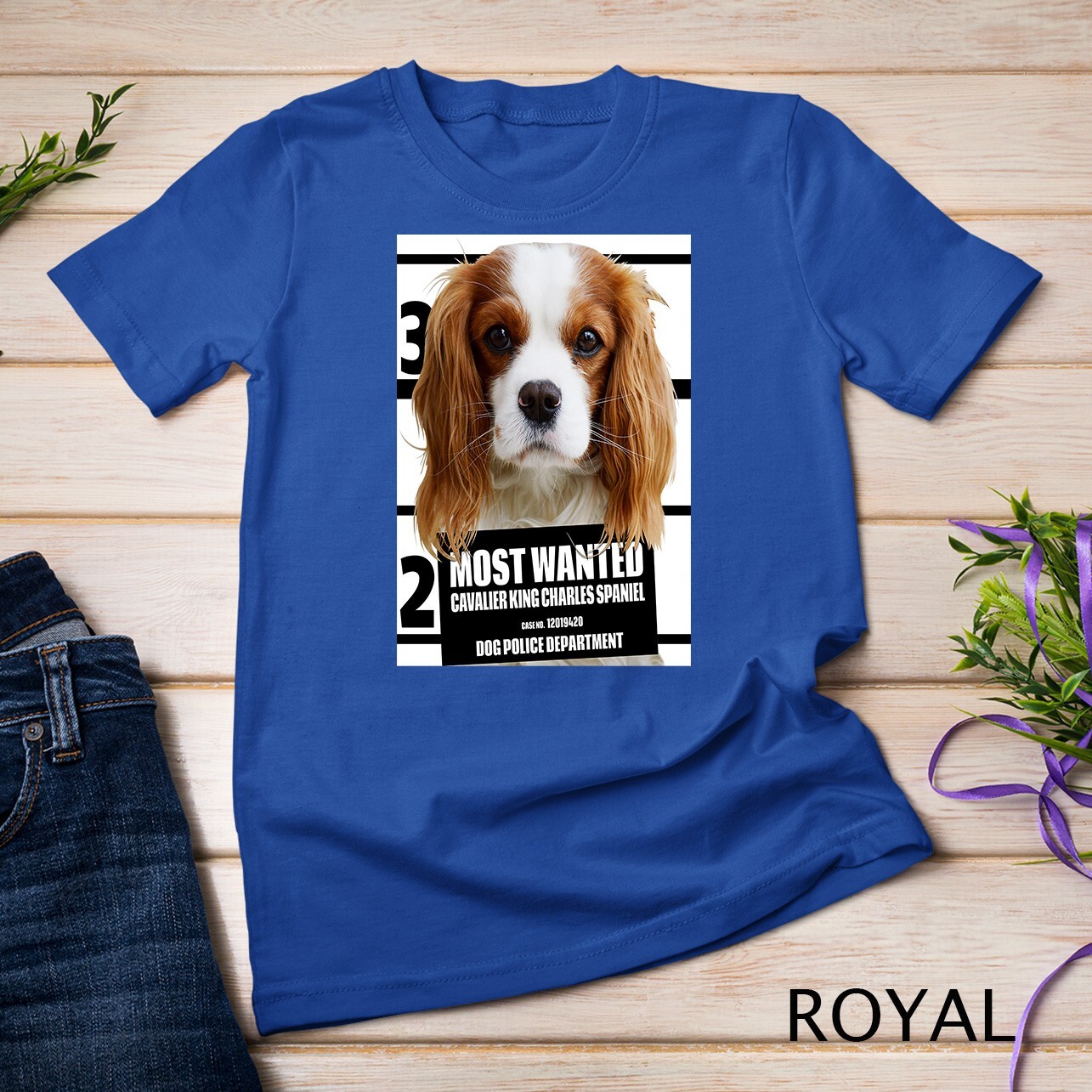 Most Wanted Cavalier King Charles Spaniel Dog Unisex T-shirt
