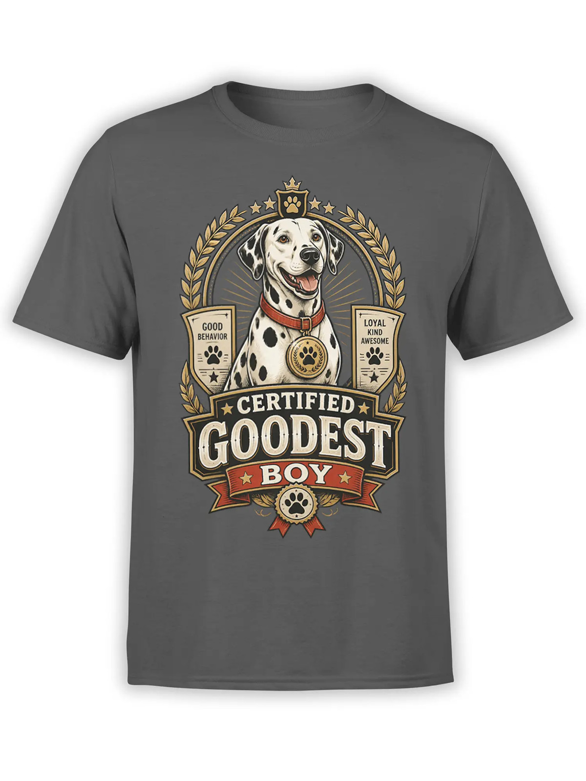 Goodest Dalmatian Dog T-Shirt | Unisex