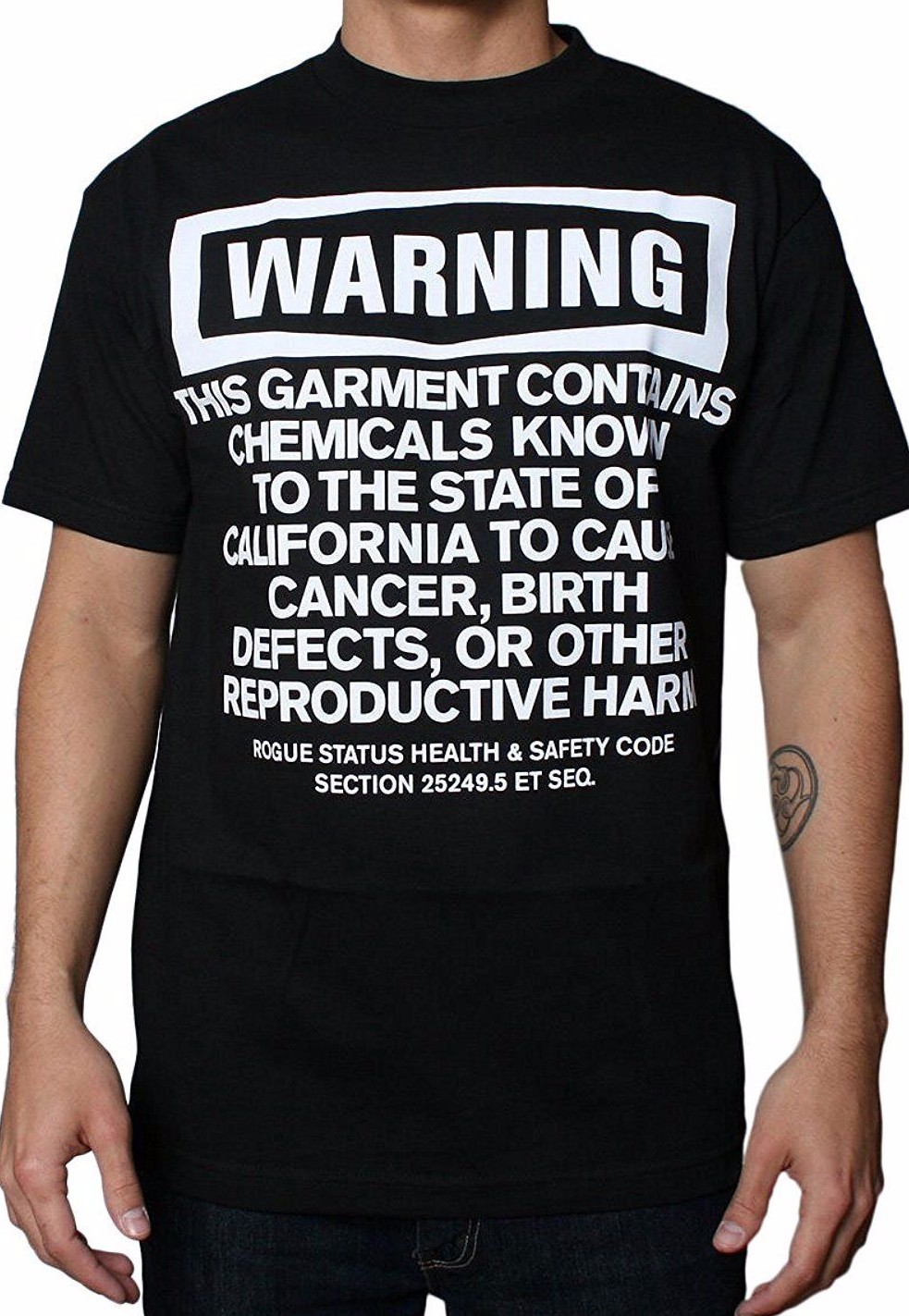 Rogue Status Men’s Black or White California Health Safety Code Warning T-Shirt