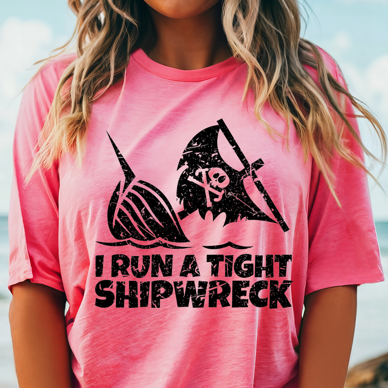 I Run a Tight Shipwreck T-Shirt | Pirate Skull Nautical Tee, Funny Sailing Shirt