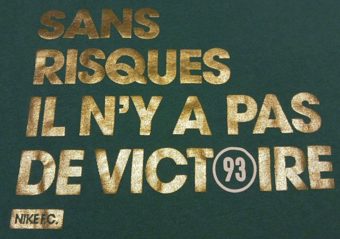 Med Nike F.C. Sans Risques IL N’Y A Pas De Victoire 93 Nike Tee T Shirt Mbappe