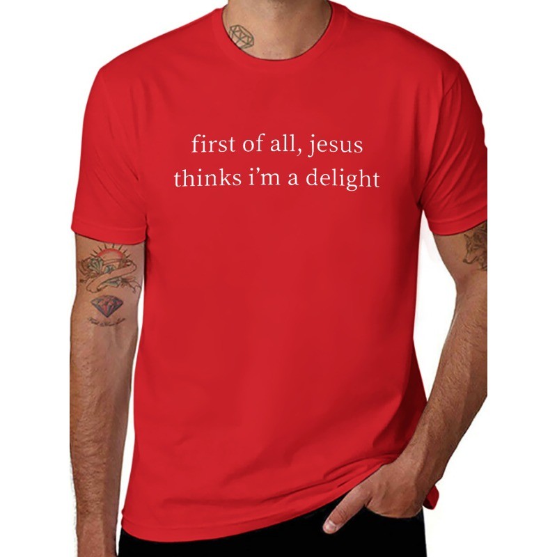 Vintage Retro First of All Jesus Thinks I’m A Delight Funny T-Shirt
