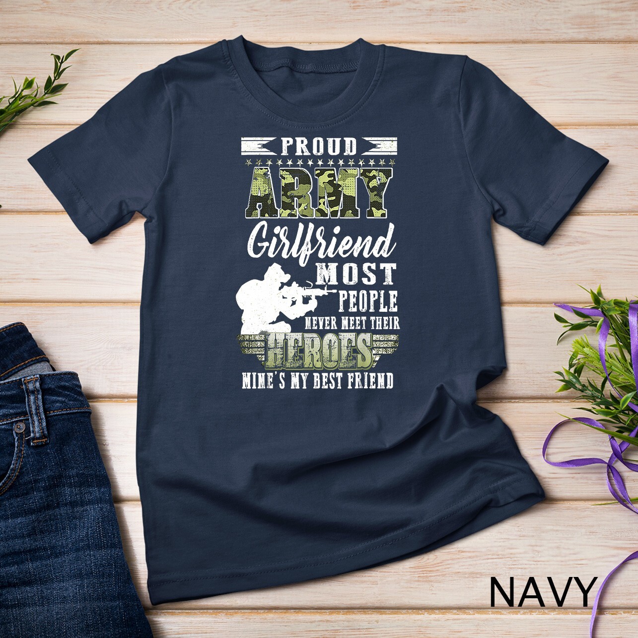 Womens Proud Army Girlfriend Most People T-Shirt Unisex T-shirt
