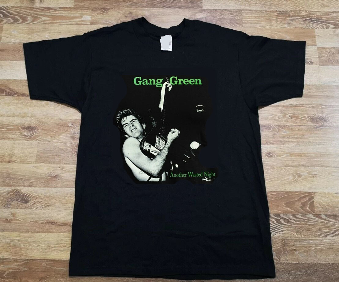 GANG GREEN Another Wasted Night T-Shirt Band Hardcore Punk