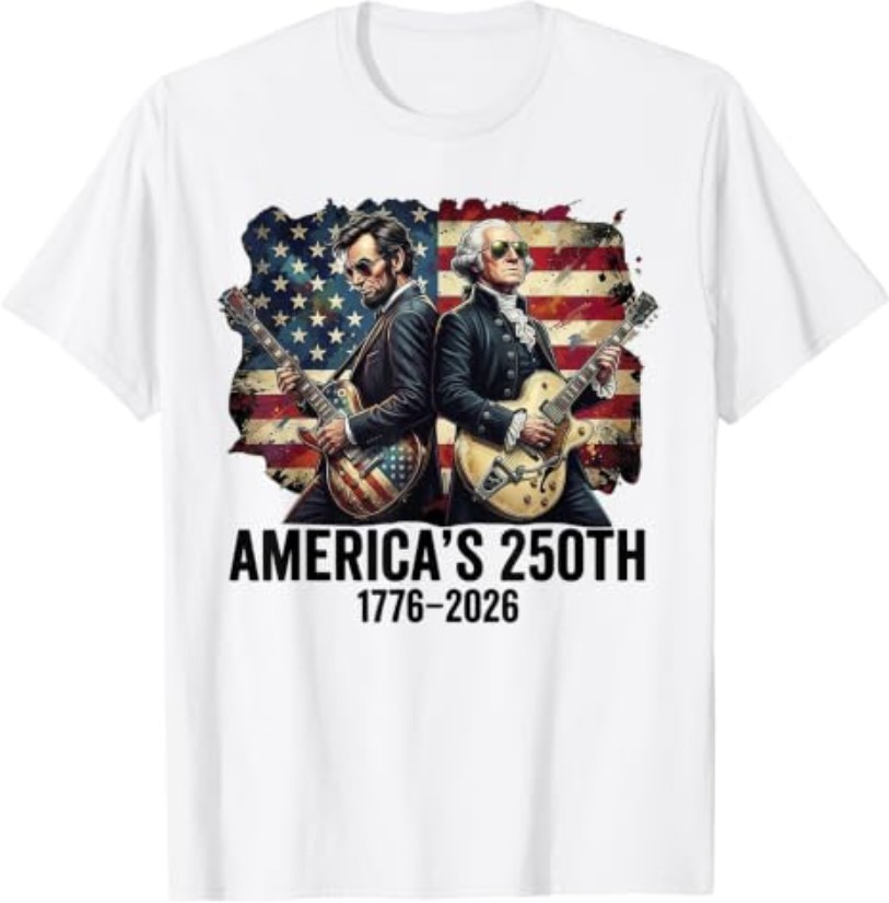 George Washington Abe Lincoln Playing Guitar 250th America T-Shirt