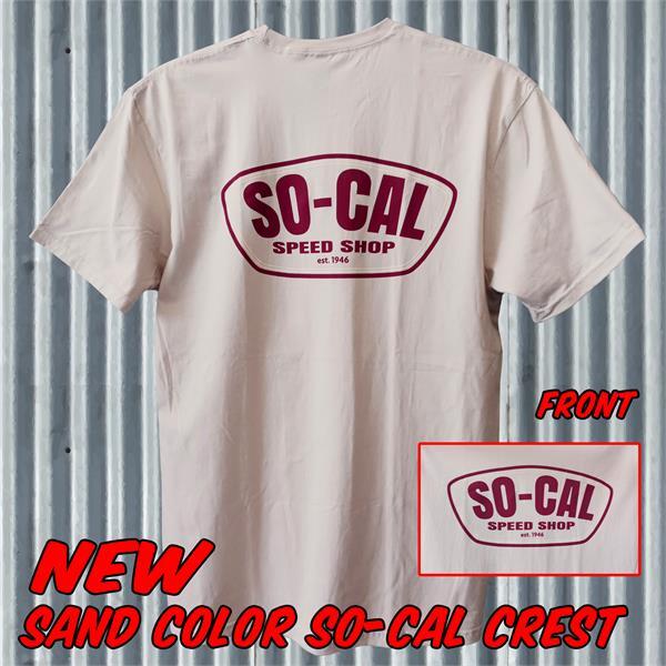 SO-CAL SPEED SHOP TAN CREST LOGO T-SHIRTS HOT RODS 1932 FORDS PETE CHAPOURIS