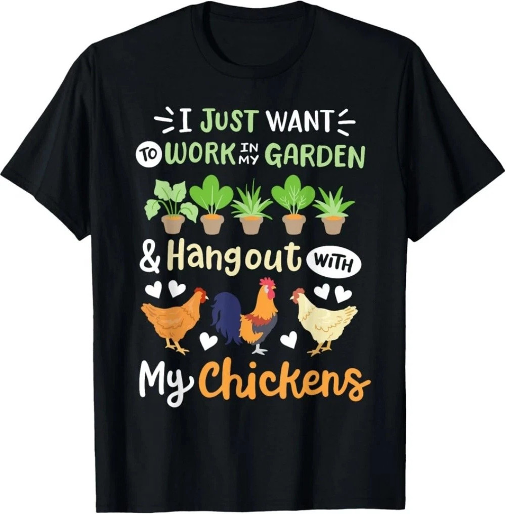Funny Chicken Gardening Chicken Lovers Garden Gift Unisex T-Shirt