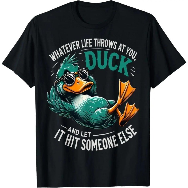Cute Funny Duck Graphic T-Shirt with Humorous Quote – Casual Trendy Tee