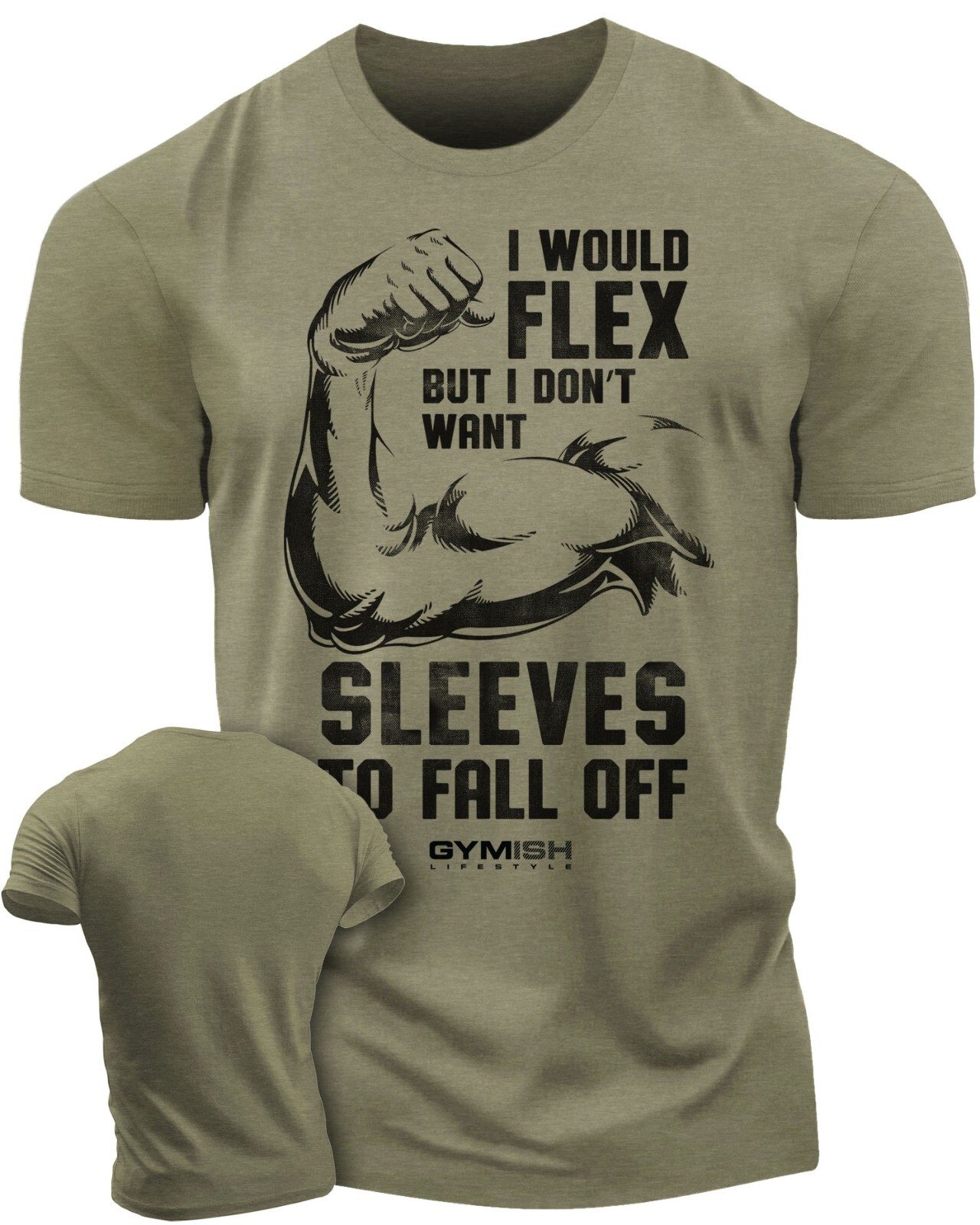 015. I Would Flex Funny Workout Gym T-Shirt for Men