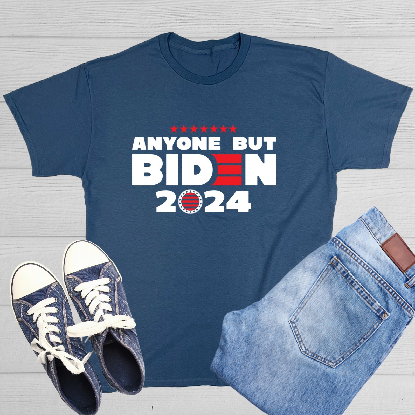 Anyone But Biden Sarcastic Humor Graphic Tee Gift For Men Novelty Funny T Shirt