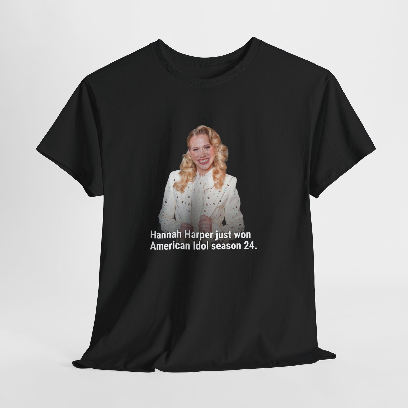 Hannah Harper Just Won American Idol Season 24 Shirt