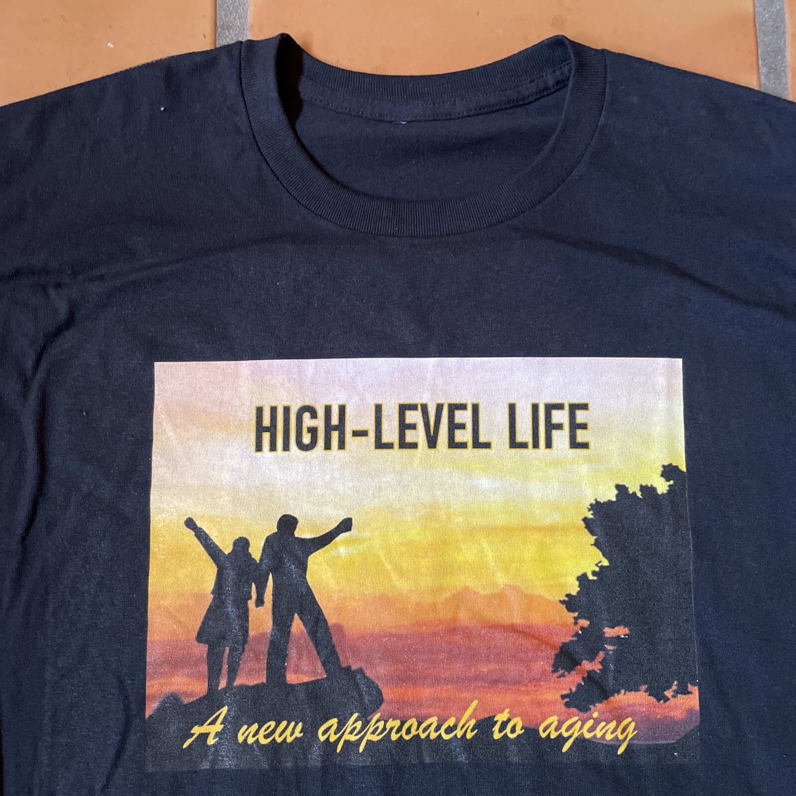 Vintage Black Graphic Print T-Shirt High Level Life A New Approach To Aging Tee