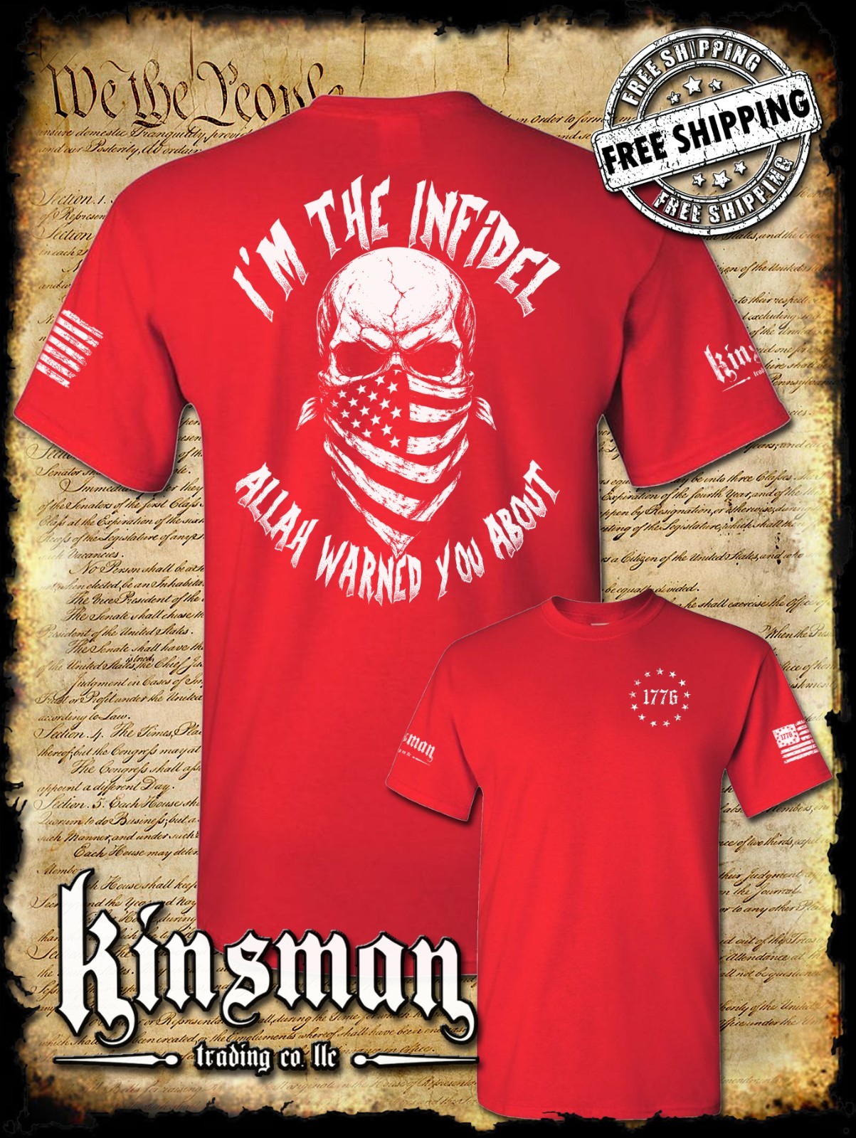 I’m The Infidel Allah Warned You About 2-Sided T-Shirt / American Flag USA Army