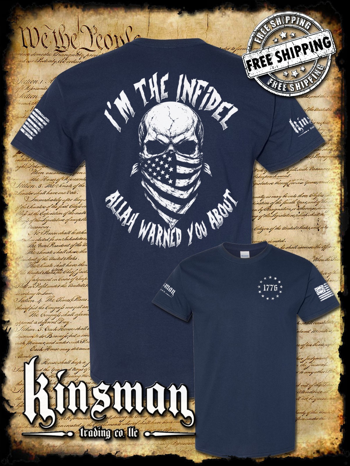 I’m The Infidel Allah Warned You About 2-Sided T-Shirt / American Flag USA Army