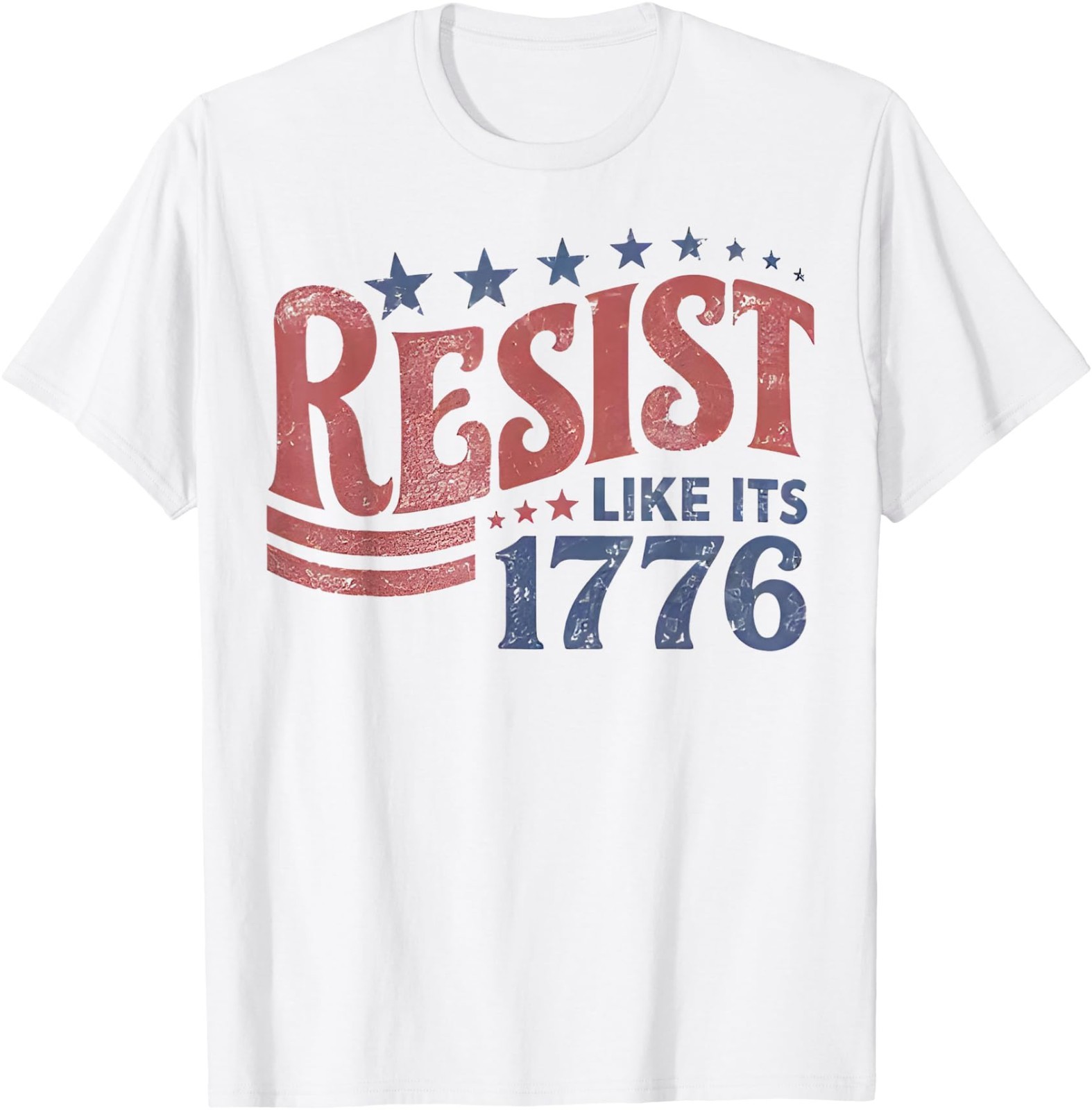 Resist Like its 1776 Liberal 4th of July 250th Anniversary T-Shirt