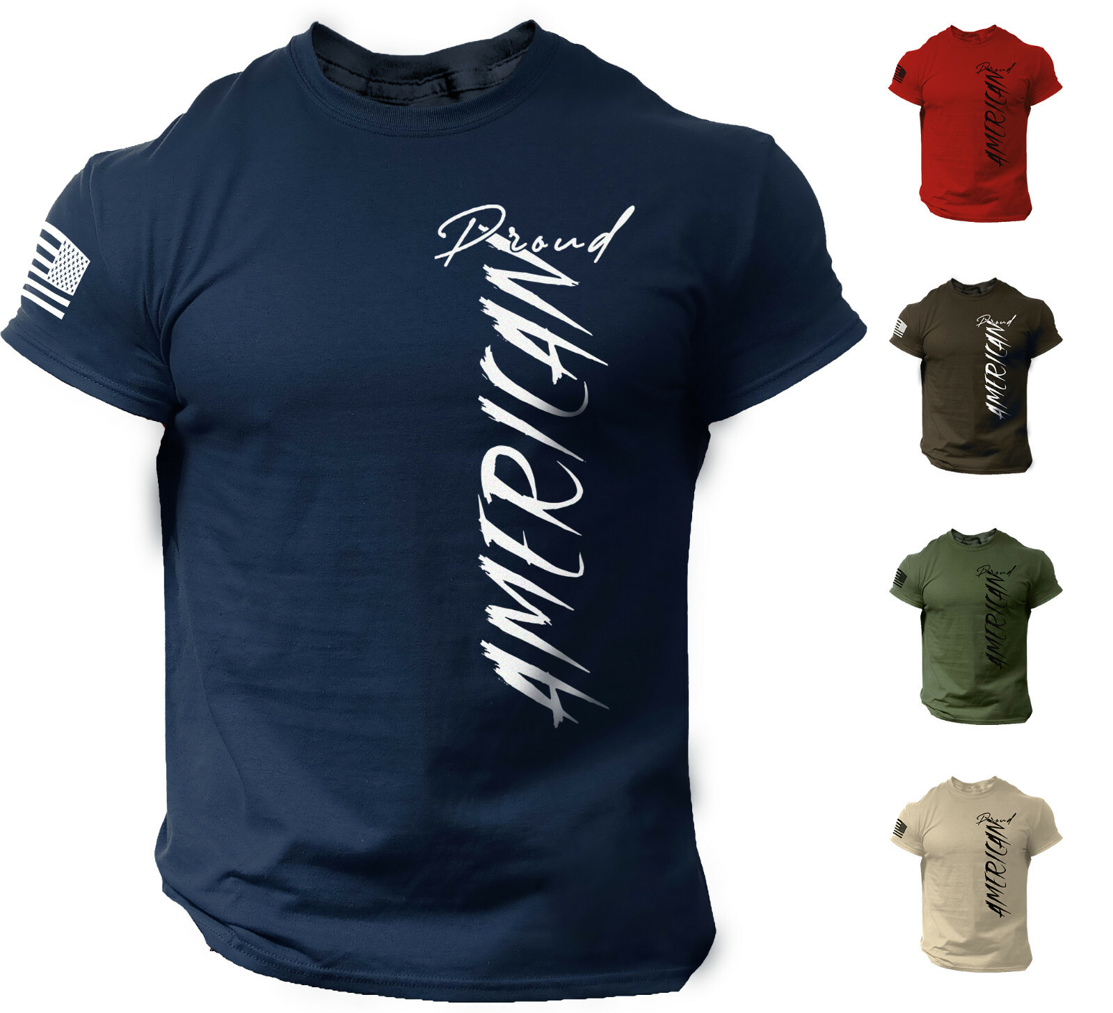 Proud American T Shirt USA Flag Military Patriotic Tee 100% Cotton