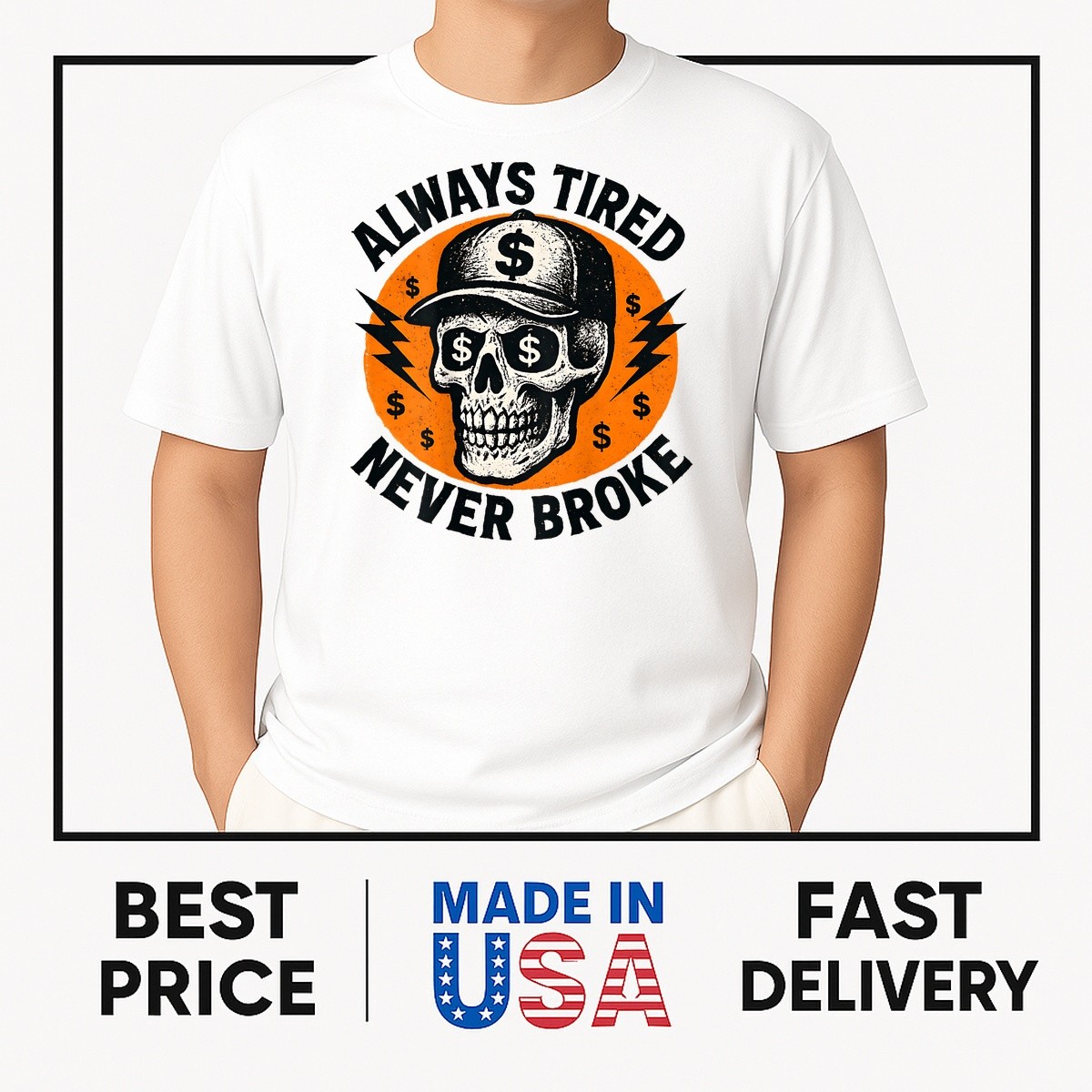 Always Tired Skull Hustle Grind Small Business T-Shirt HOT ITEM