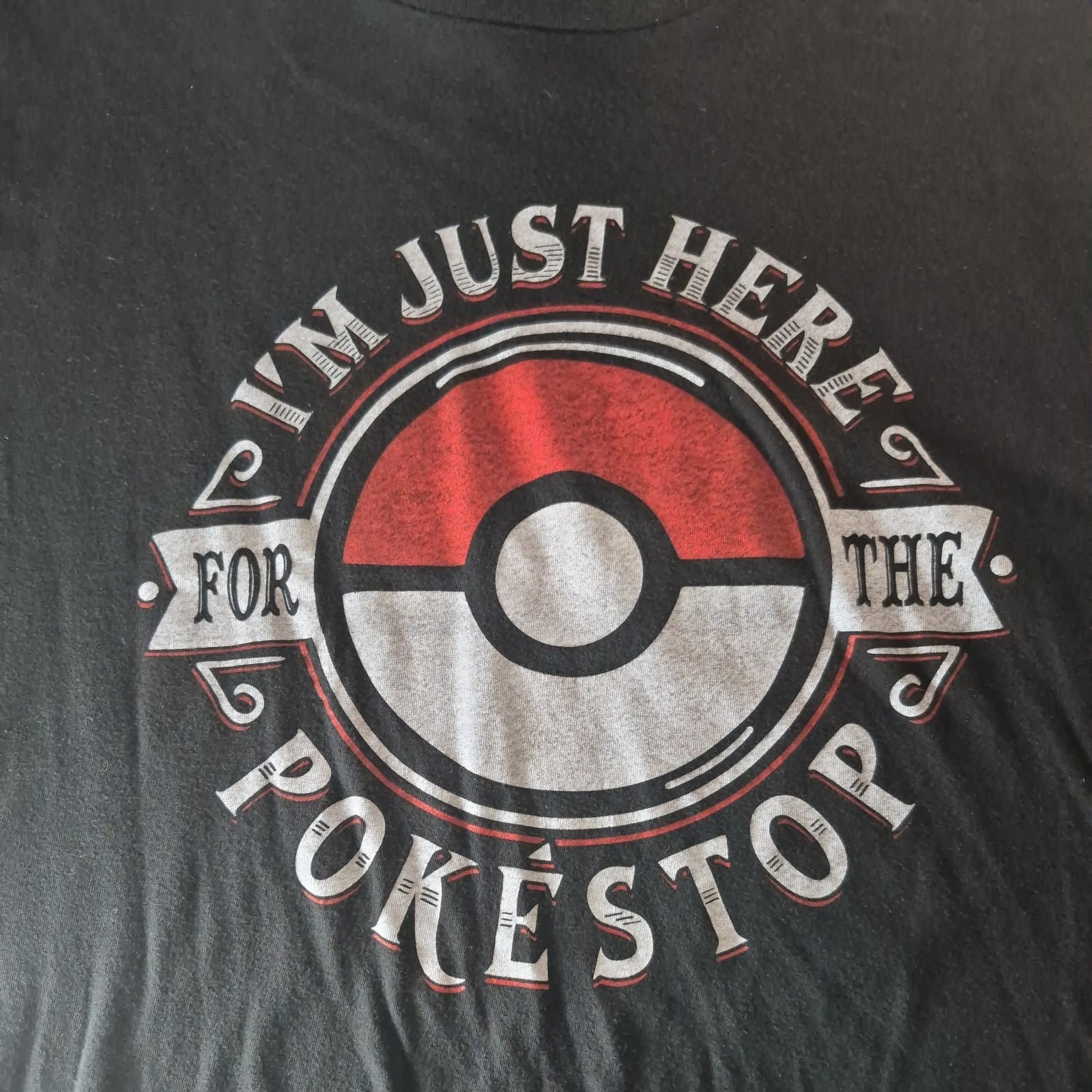 Pokémon “I’m only here for the Pokestops” T shirt XL