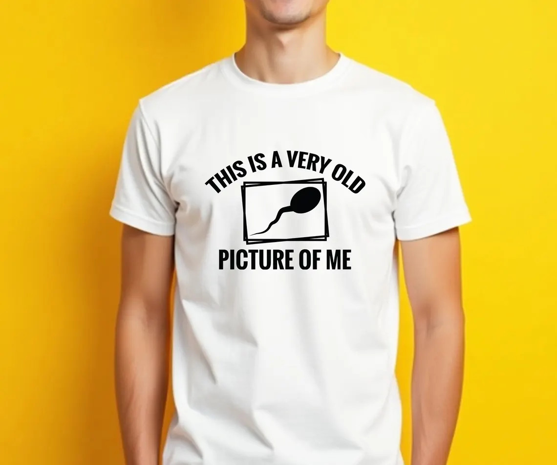 This Is a Very Old Picture of Me SVG, Offensive Funny Tee, Cricut, Sublimation