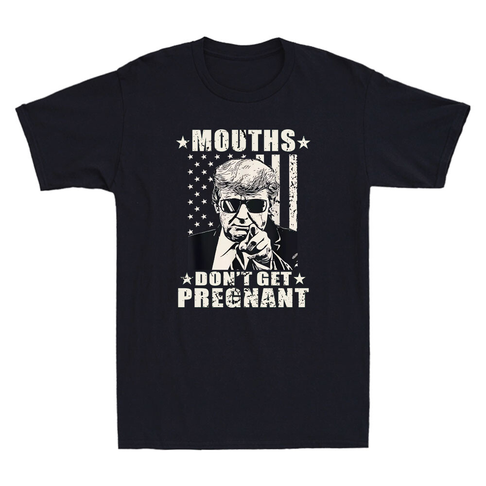 Mouths Don’t Get Pregnant Funny Quote Saying Vintage Men’s Short Sleeve T-Shirt