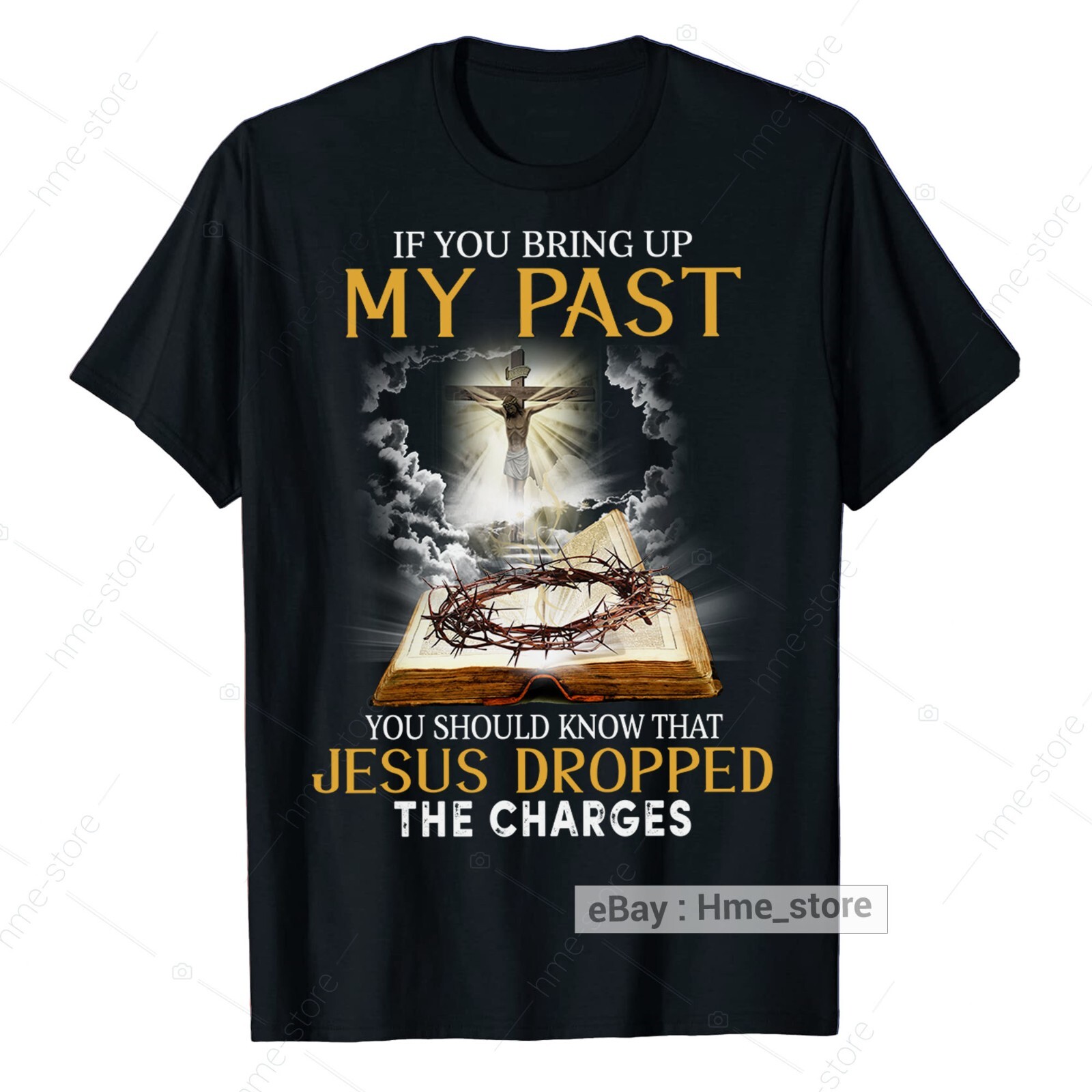 Bring Up My Pass Jesus Dropped The Charges T-Shirt Christian Faith In God Tee