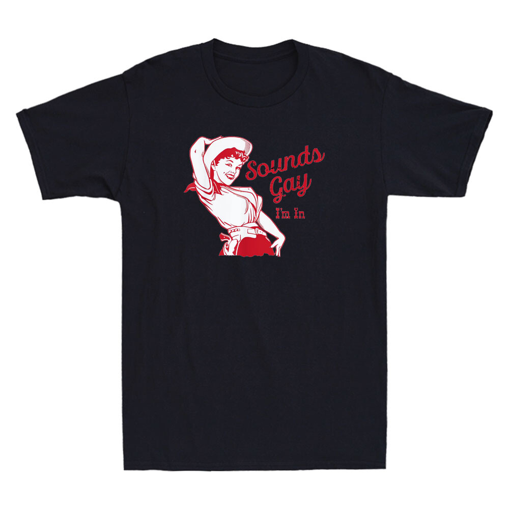 Sounds Gay I’m In Vintage Lesbian Cowgirl Howdy Lesbians Funny Unisex T-Shirt