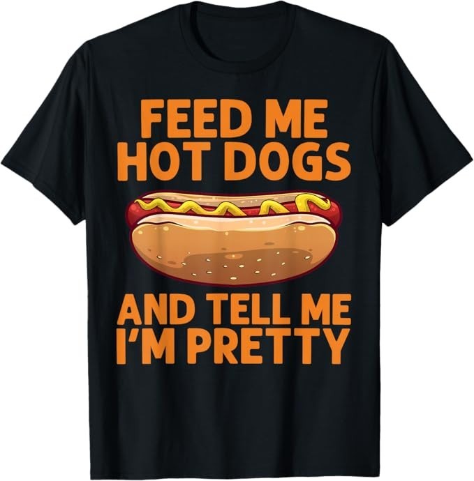 Funny Hot Dog Art for Men Women Kids Hot Dog Stand Hot Dog T-Shirt