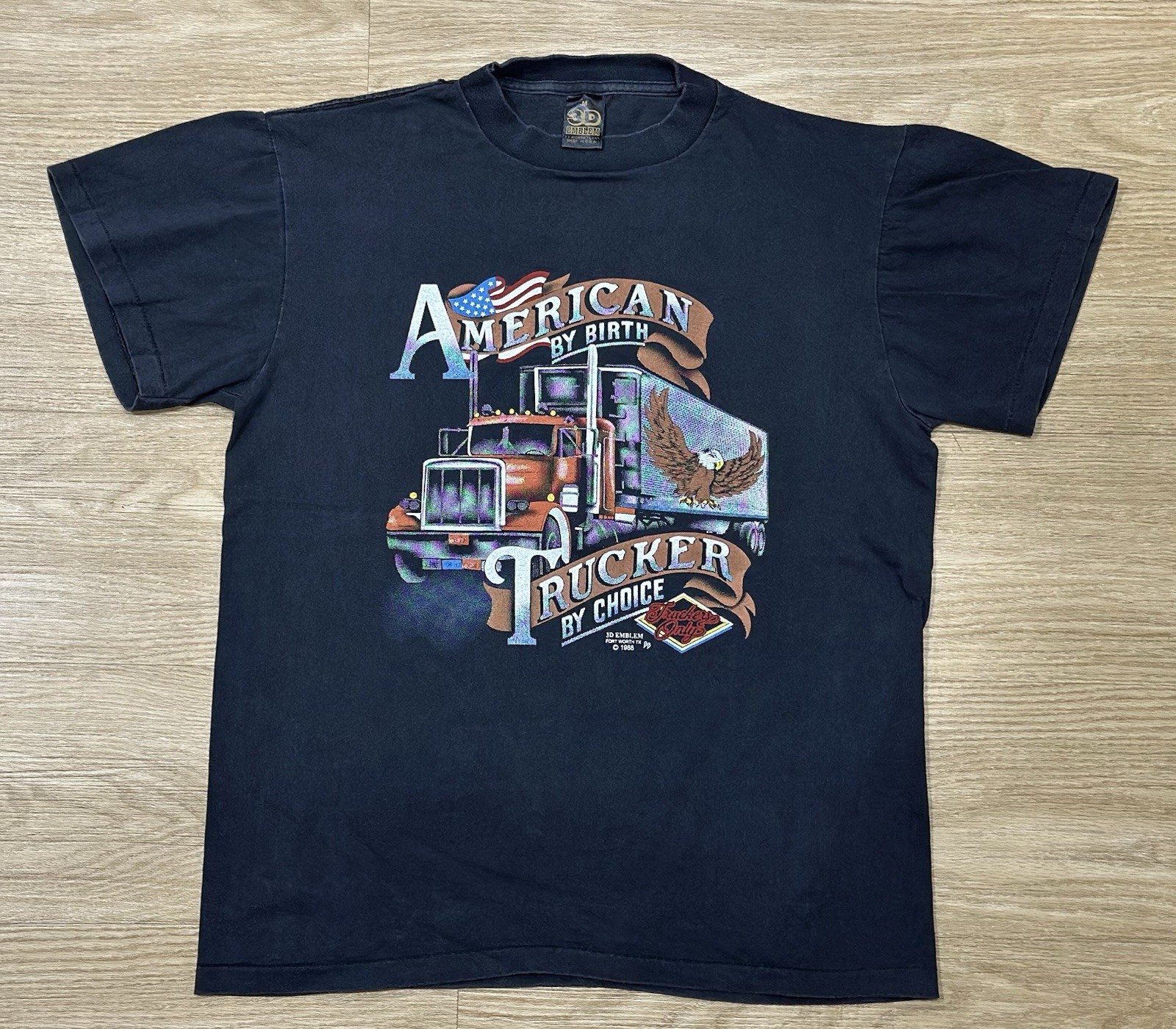 AMERICAN BY BIRTH TRUCKER BY CHOICE vintage 1988 3D EMBLEM shirt BIKER Harley