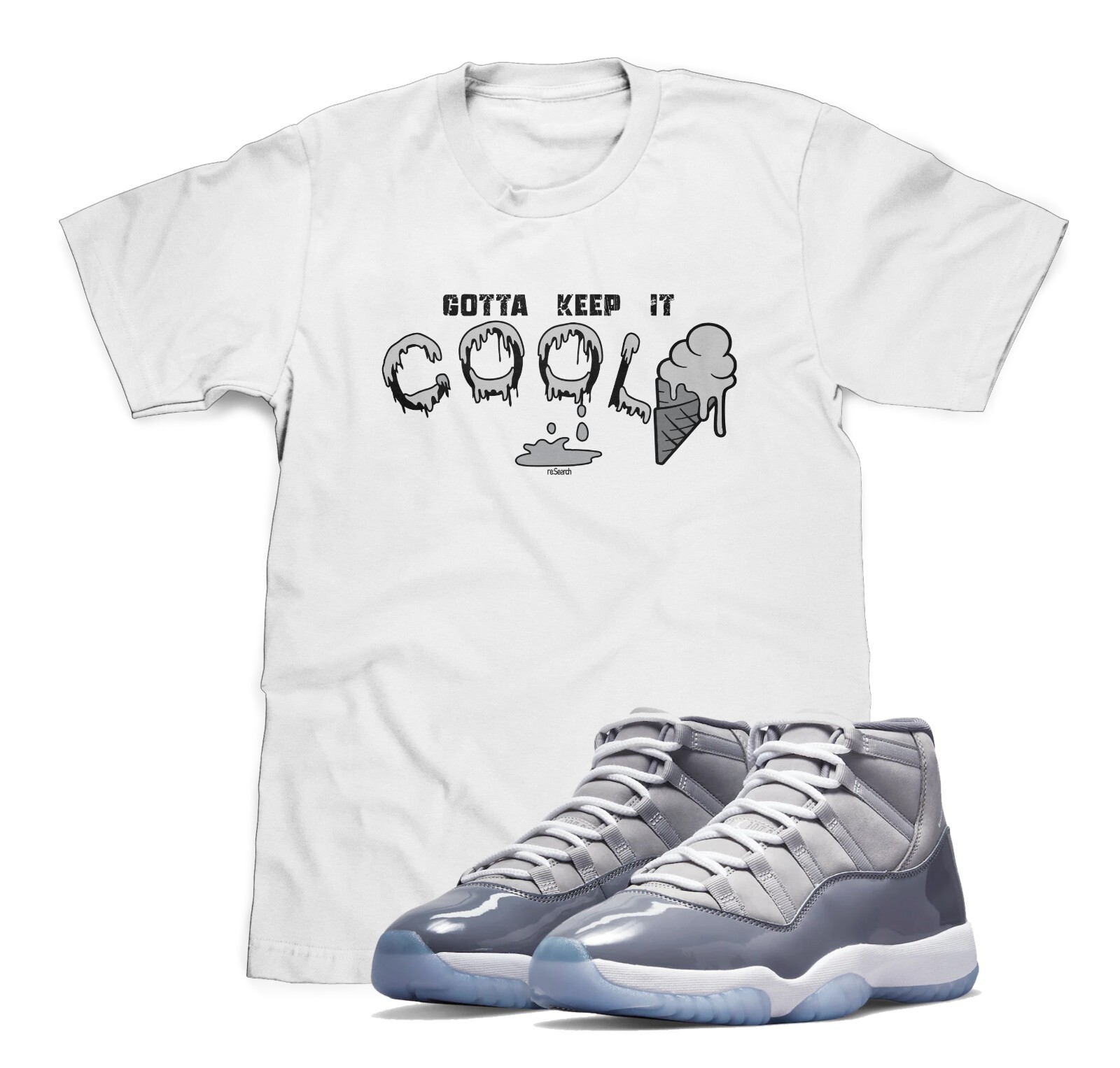 Gotta Keep It Cool Tee Matches Air Jordan 11 Cool Grey Sneakers (FREE SHIPPING)