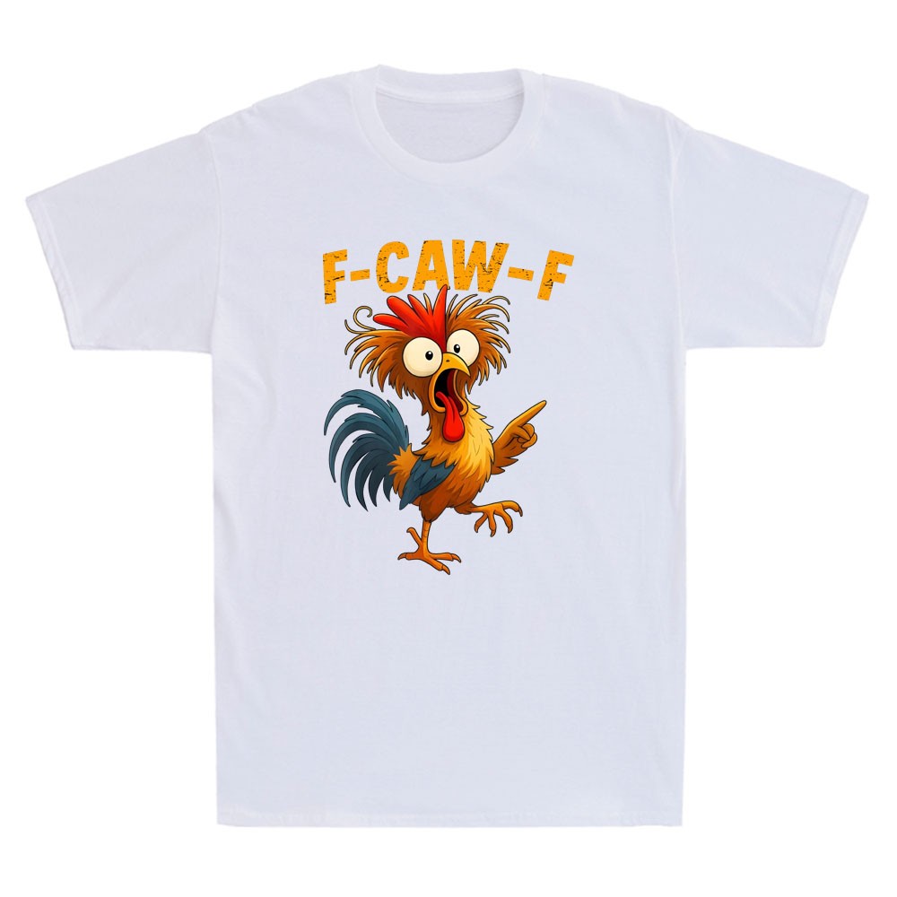 F Caw F Rooster Funny Bird Fcawf Chicken Whisperer Fawk Off Retro Men’s T-Shirt