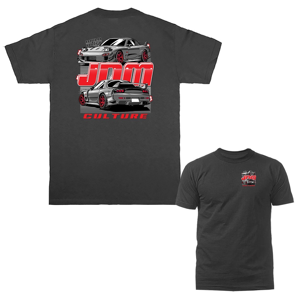 JDM Culture Imported Tuned Custom JDM Sports Car T-shirt