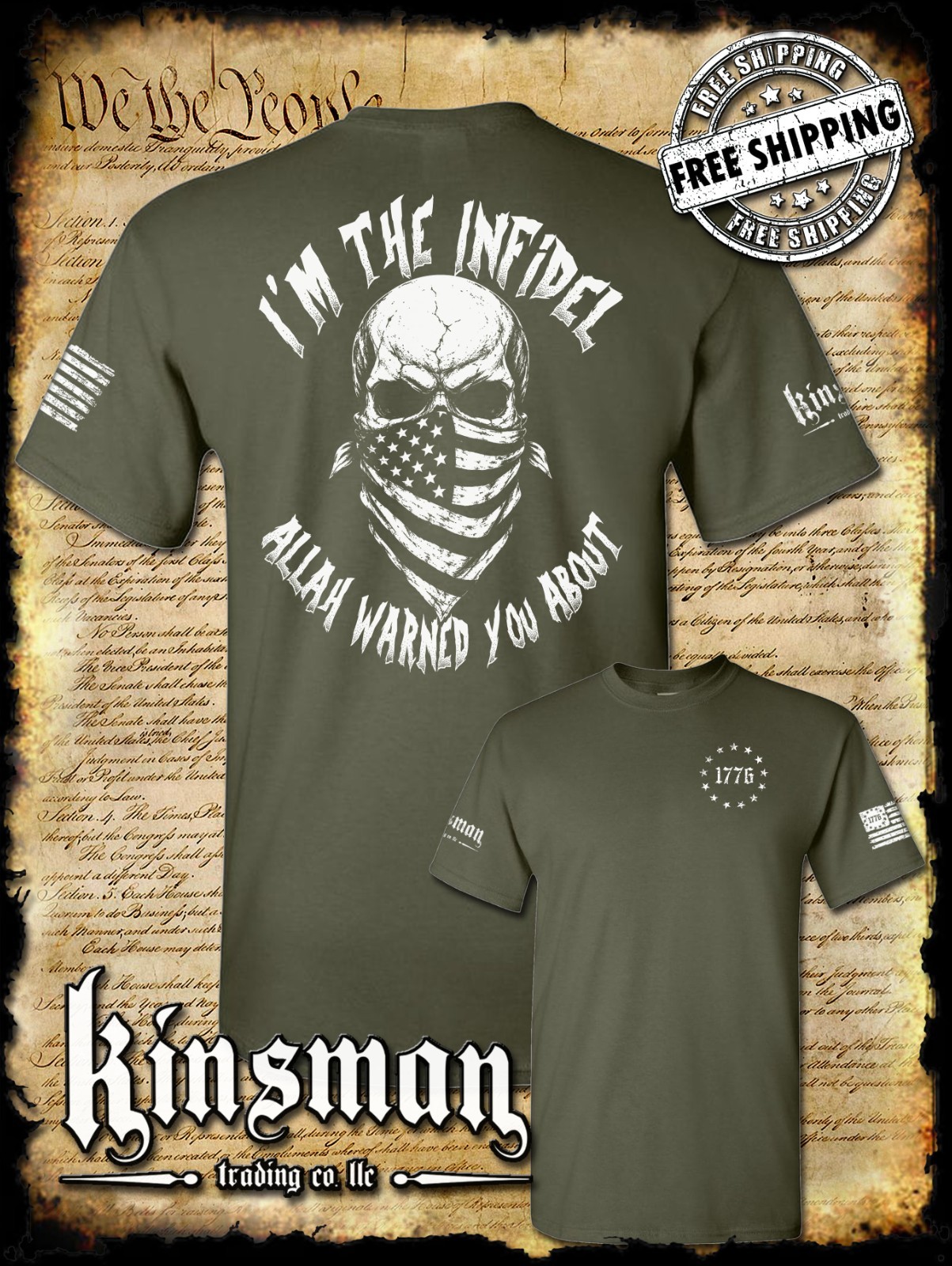 I’m The Infidel Allah Warned You About 2-Sided T-Shirt / American Flag USA Army