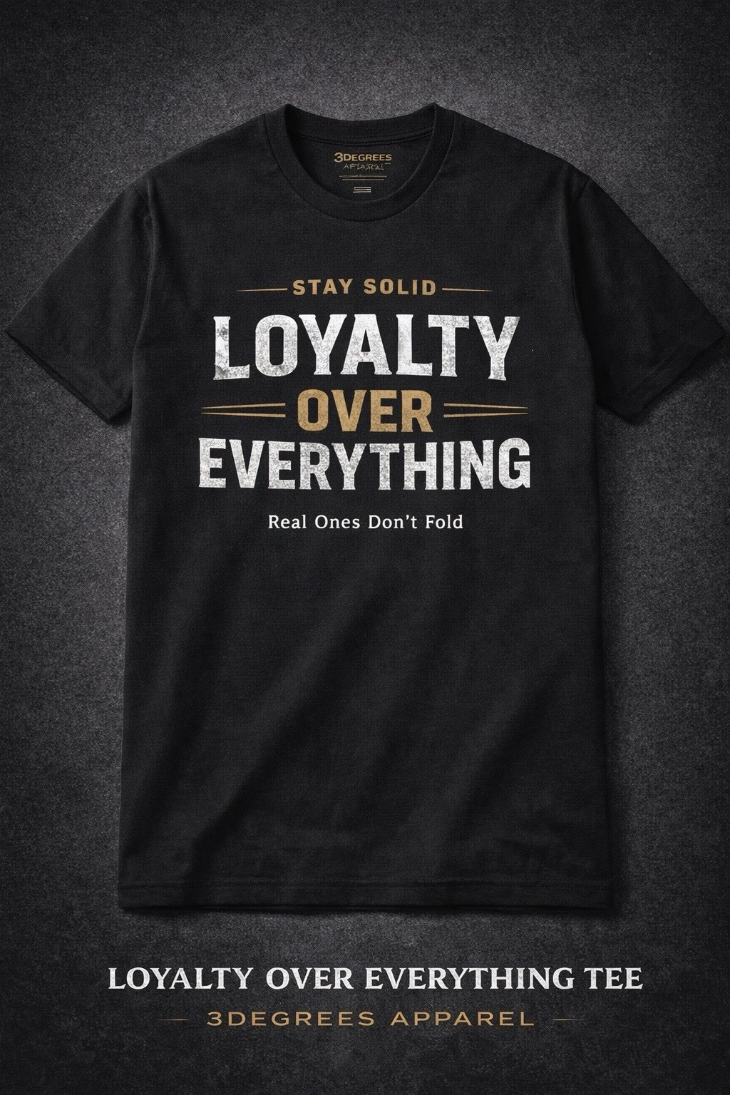 🔥 Man Motivational Graphic Tee Streetwear | Loyalty Over Everything T-shirt