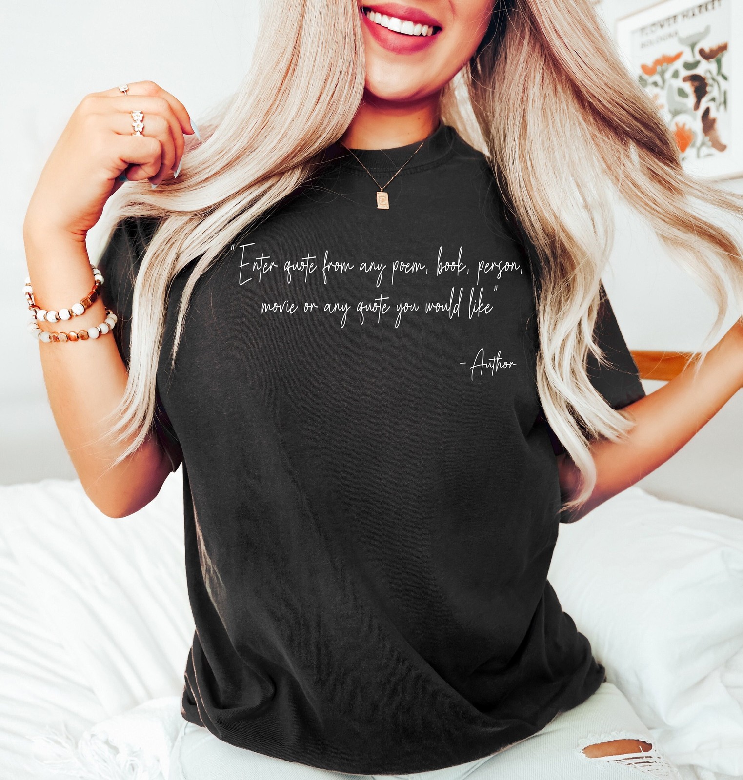 Custom Quote TShirt Custom Printing Custom Saying Favorite Author Shirt