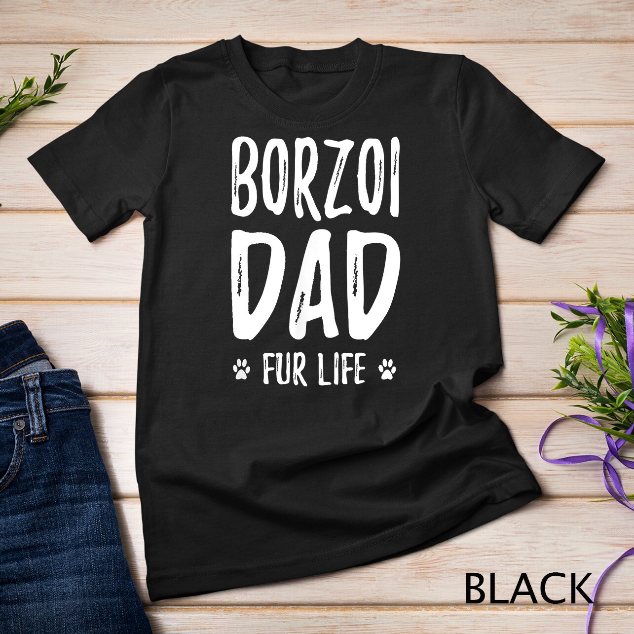 Borzoi Dog Dad Fur Life Funny Dog Lover Gift Unisex T-shirt