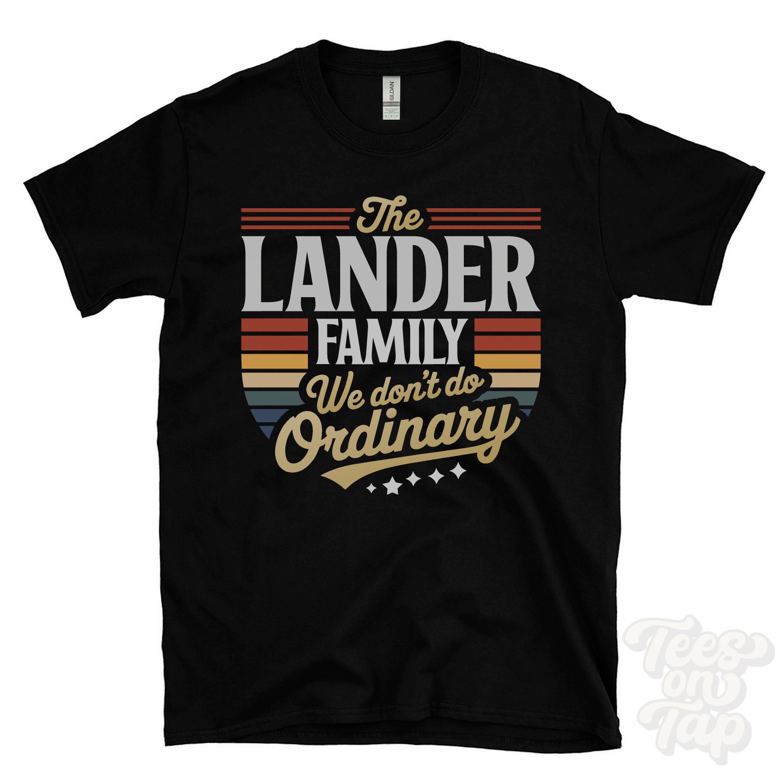 THE LANDER FAMILY WE DON’T DO ORDINARY T-SHIRT surname crest clan name dad gift