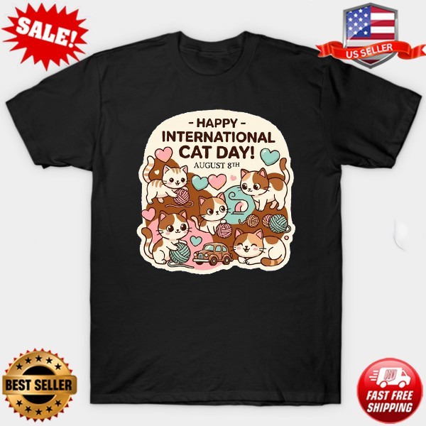 International Cat Day Graphic Tee, August 8th Kitten Lover Shirt T-Shirt S-5XL