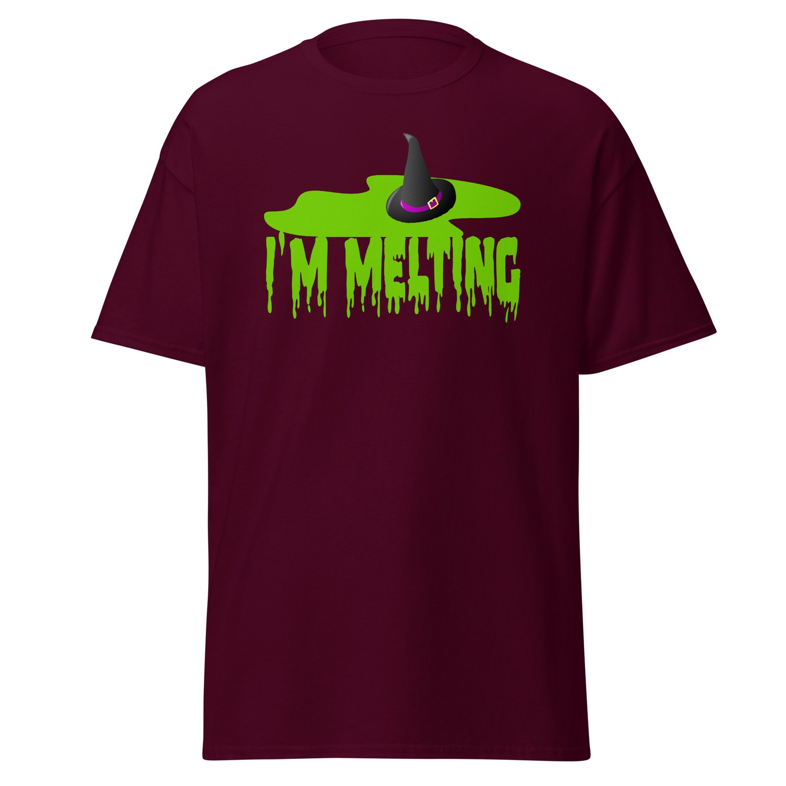 I’m Melting – Witch T-Shirt, Unisex