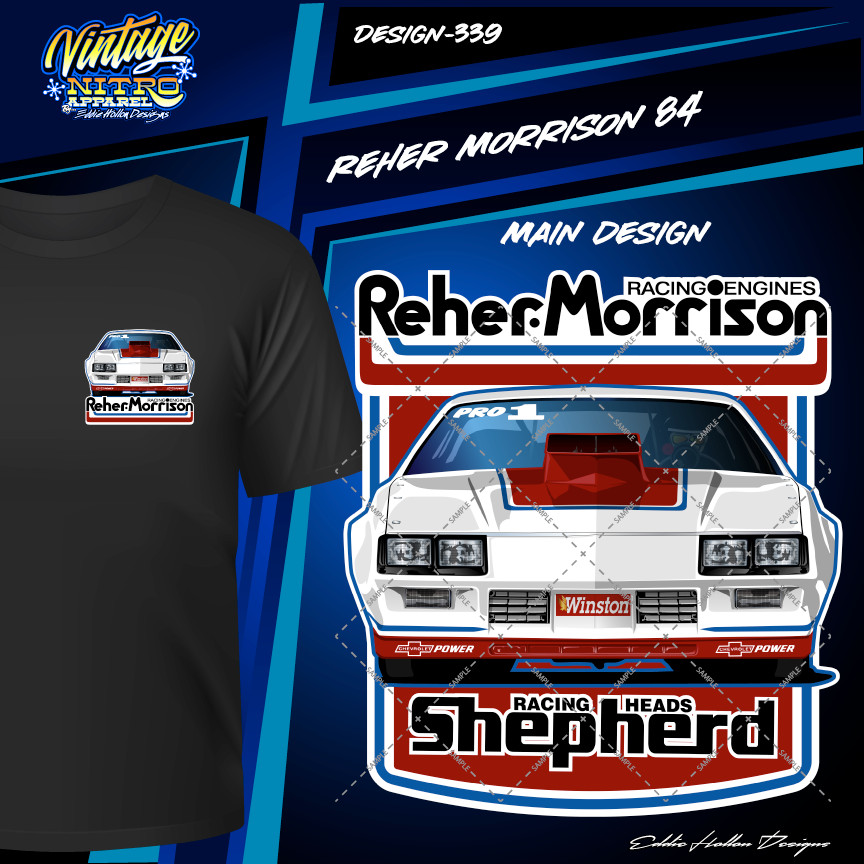 Reher Morrison 1984 Pro Stock Camaro (339) T-Shirt