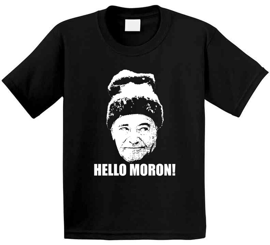 Grumpy Old Men Movie Quote Hello Moron Fan Cool T Shirt
