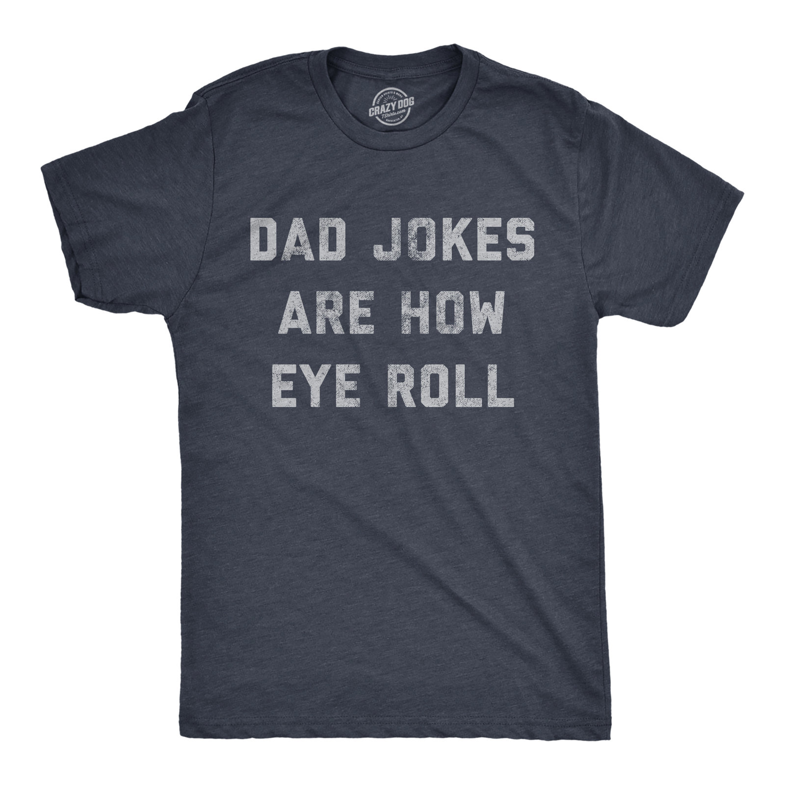 Mens Dad Jokes Are How Eye Roll Tshirt Funny Father’s Day Graphic Novelty