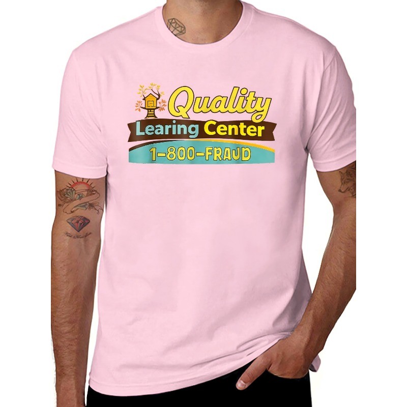 Quality Learning Center We are Still Learning Funny Unisex T-Shirt