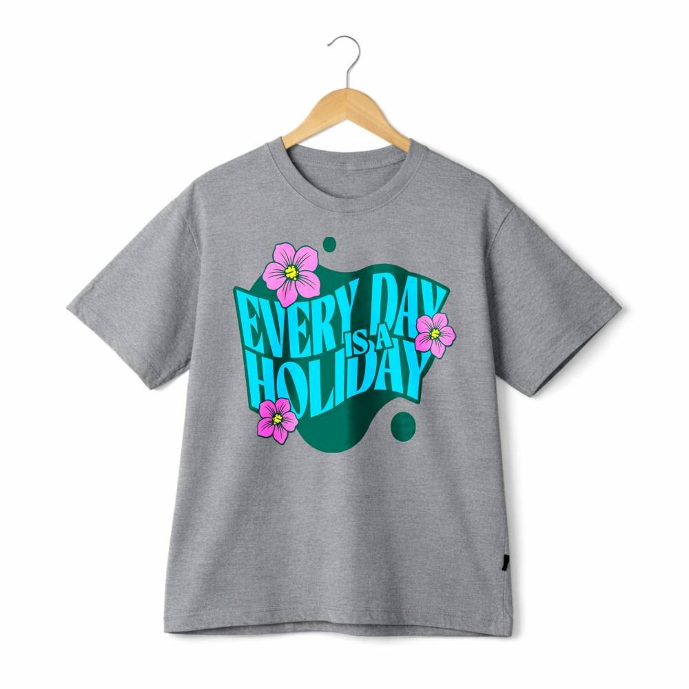 Unisex Every Day Is A Holiday Floral Chill Vacation Graphic Cotton T-Shirt