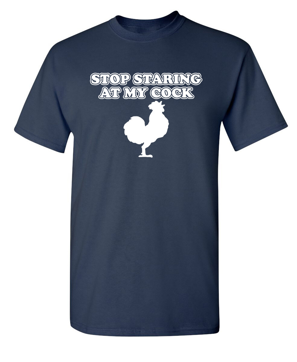 Stop Staring Sarcastic Humor Graphic Super Soft Ring Spun Novelty Funny T Shirt
