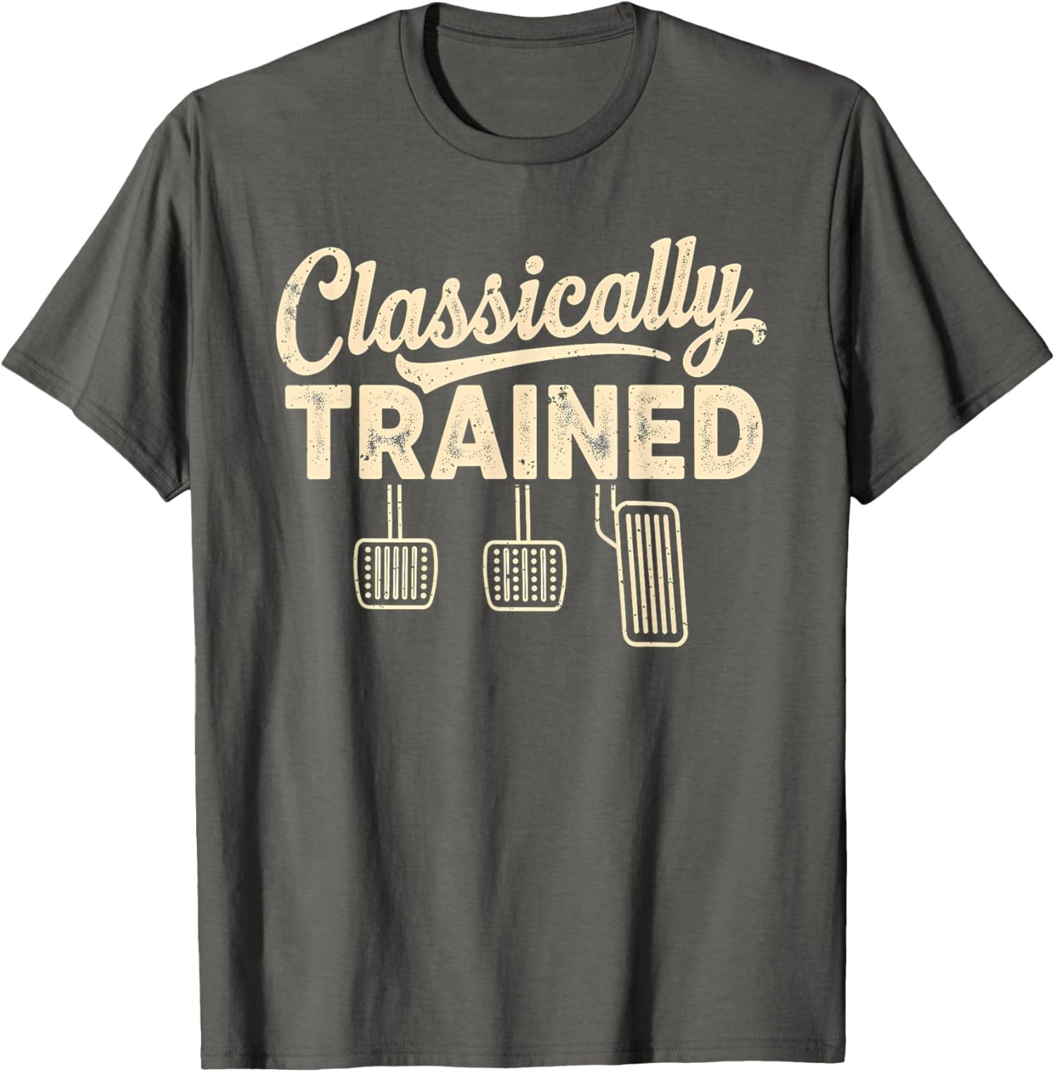 HOT SALE – Classically Trained Manual Car Pedals Driving Humor Unisex T-Shirt