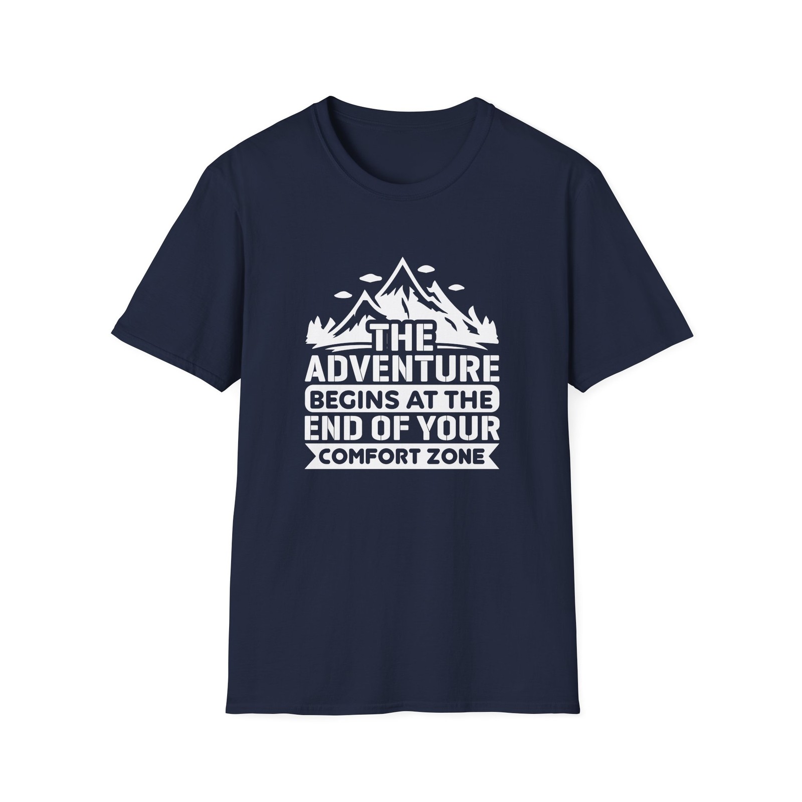 The Adventure Begins At The End Of Your Comfort Zone T-Shirt | Mountain Tee