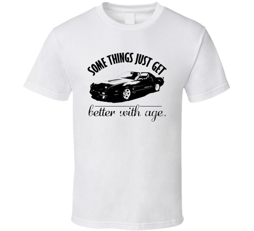 1985 Chevrolet Camaro IROC Z Better With Age Vintage Car T Shirt