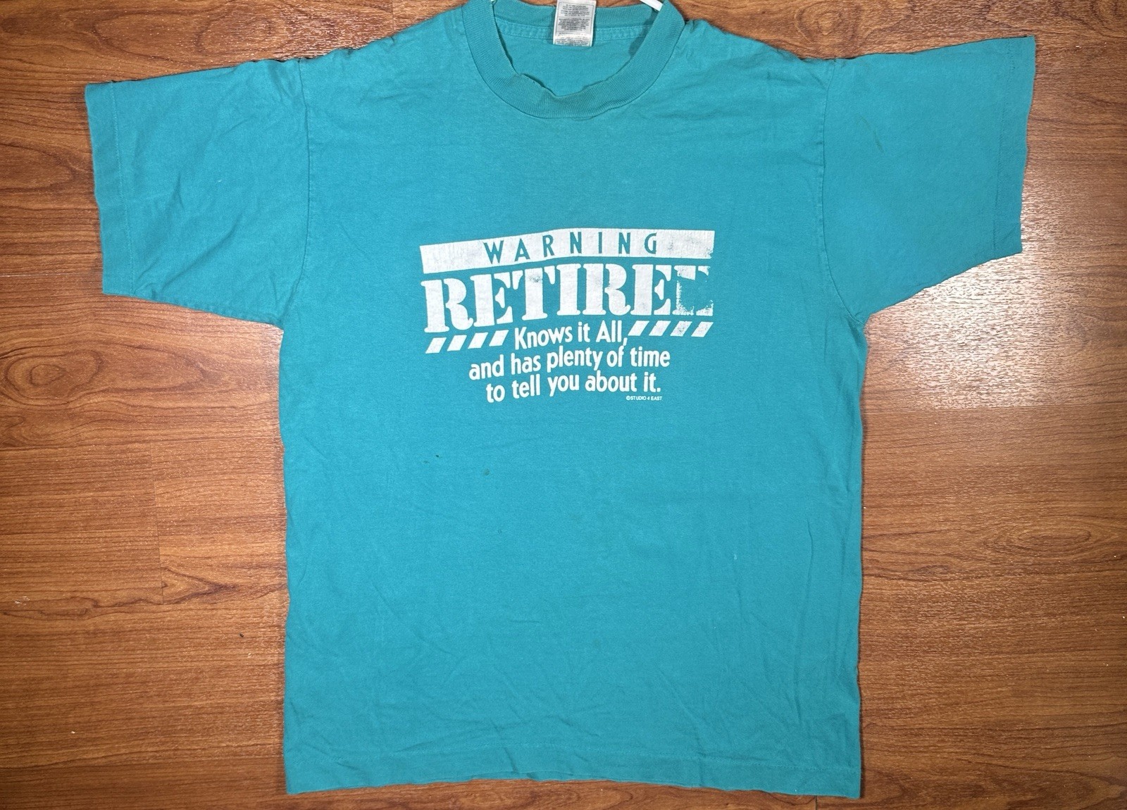 Vintage Retiree Warning Knows It All Teal Graphic T Shirt XL USA 12